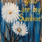 You are my sunshine